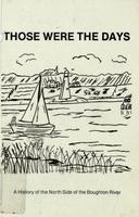 Those were the days: a history of the northside of the Boughton river