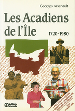 Les Acadiens de l'île, 1720-1980