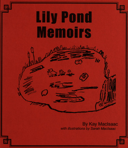 Lily Pond memoirs