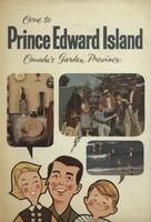 Come to Prince Edward Island Canada's Garden Province