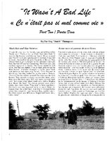 "It Wasn't A Bad Life"/ « Ce n etait pas si mal comme vie Part Two / Partie Deux