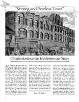 "Stirring and Restless Times" Charlottetown in the Interwar Years Peter E. Rider